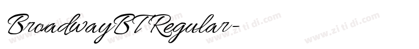 BroadwayBT Regular字体转换 BroadwayBT Regular字体转换